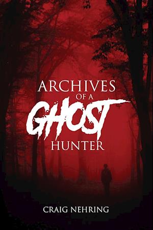 Archives of a Ghost Hunter