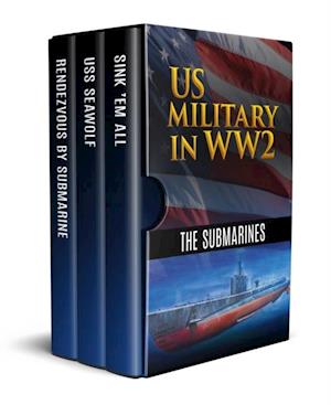 US Military in WW2: The Submarines
