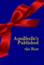 Aquillrelle's Published, the Best 