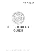 Tc 7-21.13 the Soldier's Guide