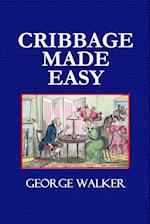 Cribbage Made Easy  -  The Cribbage Player's Textbook