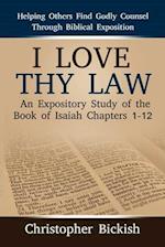 I Love Thy Law