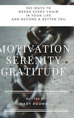 Motivation Serenity Gratitude