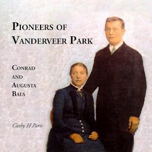 Pioneers of Vanderveer Park