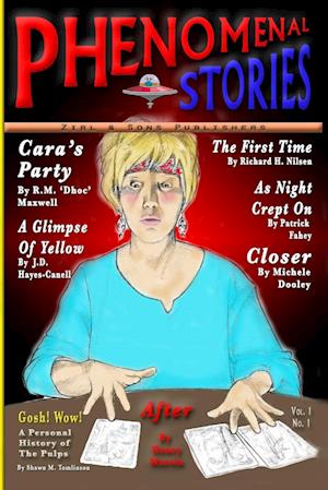 Phenomenal Stories, Vol. 1, No. 1