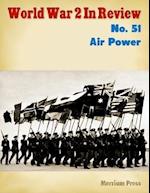 World War 2 In Review No. 51: Air Power