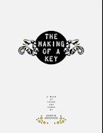 Making of a Key