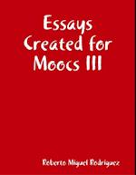 Essays Created for Moocs III