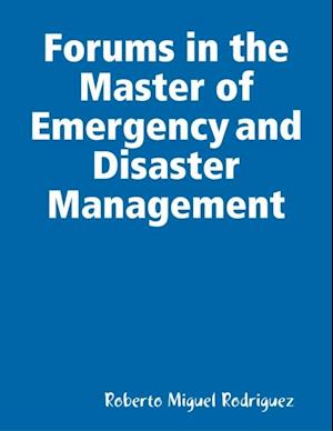 Forums in the Master of Emergency and Disaster Management