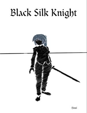 Black Silk Knight