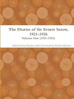 The Diaries of Sir Ernest Satow, 1921-1926 - Volume One (1921-1923)