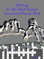 88 Keys in This Rock Pianists Crossword Puzzle Book