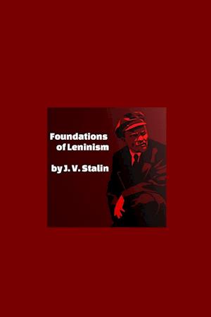 Foundations of Leninism