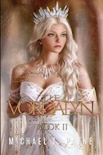 The Vordalyn: Book Two 