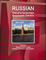 Russian Executive Government Encyclopedic Directory Volume 2 Regional Governments