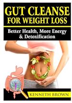 Gut Cleanse for Weight Loss