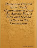 Home and Church Bible Study Commentaries from the Apostle Paul's First and Second Letters to the Corinthians 
