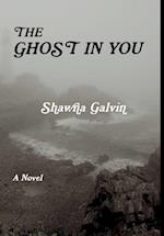 The Ghost in You