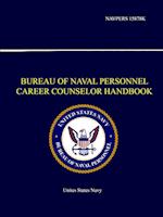 Bureau of Naval Personnel Career Counselor Handbook - Navpers 15878k