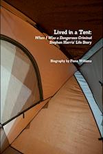 Lived in a Tent 