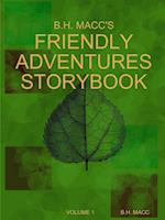 B.H. Macc's Friendly Adventures Storybook