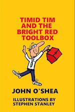Timid Tim and the Bright Red Toolbox