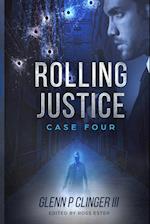 Rolling Justice - Case Four