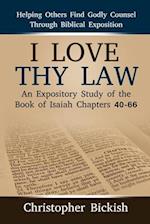 I Love Thy Law