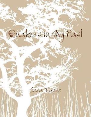 Quakers in My Past