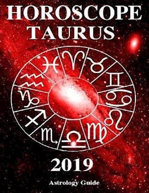 Horoscope 2019 - Taurus