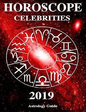 Horoscope 2019 - Celebrities