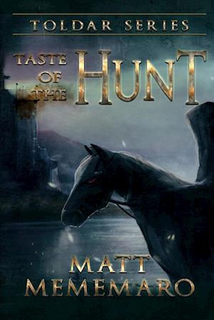 Taste of the Hunt