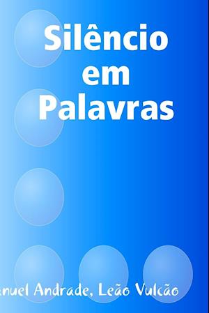 Silêncio em Palavras