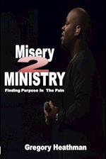 Misery 2 Ministry 