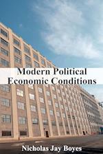 Modern Political Economic Conditions