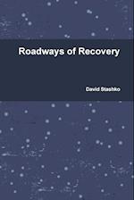 Roadways of Recovery