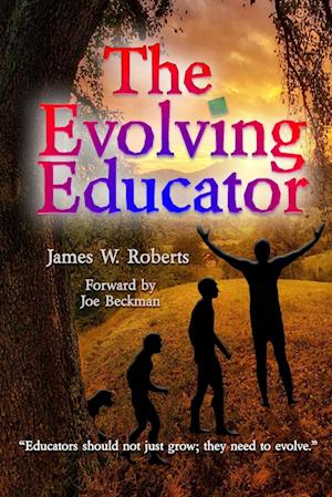 The Evolving Educator