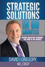 Strategic Solutions in 60 Minutes