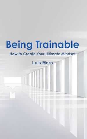 Being Trainable