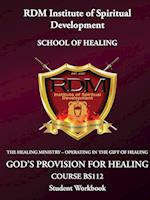 God's Provision For Healing Course