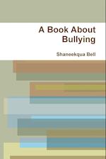 A Book about Bullying