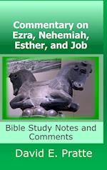 Commentary on Ezra, Nehemiah, Esther, and Job