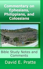 Commentary on Ephesians, Philippians, and Colossians