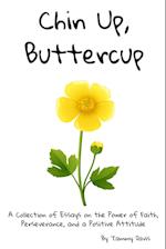 Chin Up, Buttercup