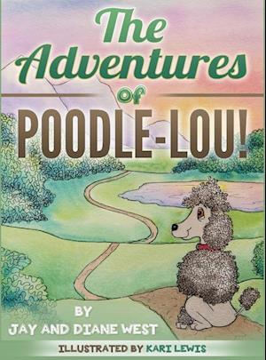 The Adventures of Poodle-Lou!