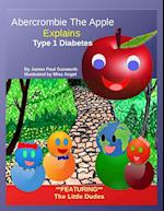 Abercrombie the Apple; Understanding Type 1 Diabetes