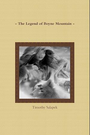 - The Legend of Boyne Mountain -