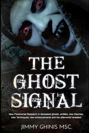 THE GHOST SIGNAL