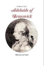 The Marquis de Sade's Adelaide of Brunswick