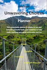 Unwavering Choices Planner